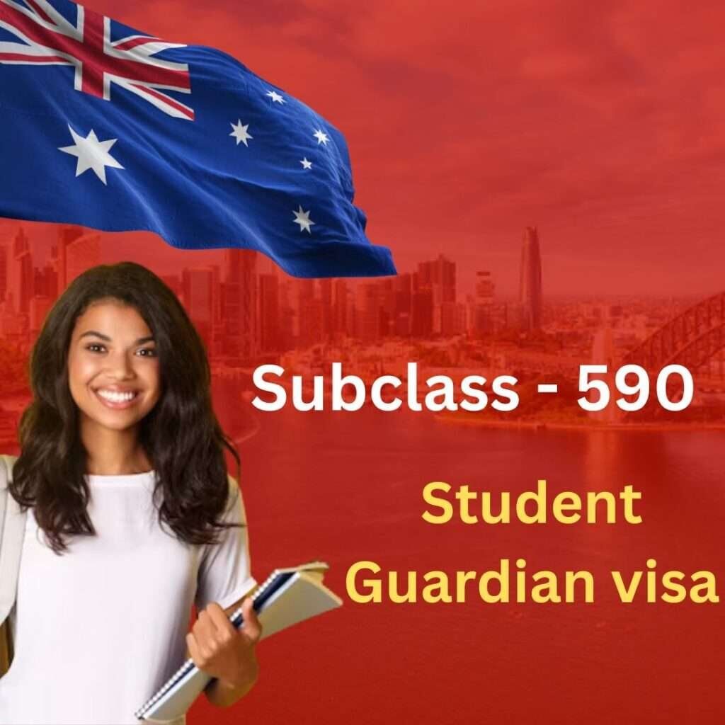 Subclass 590 Student Guardian Visa